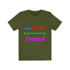 Image of I'm Not Crazy Novelty Unisex Jersey Short Sleeve Tee