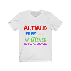 Retired Novelty Unisex Jersey Short Sleeve Tee