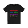 Image of Opportunity Metaphor Novelty Unisex Jersey Short Sleeve Tee